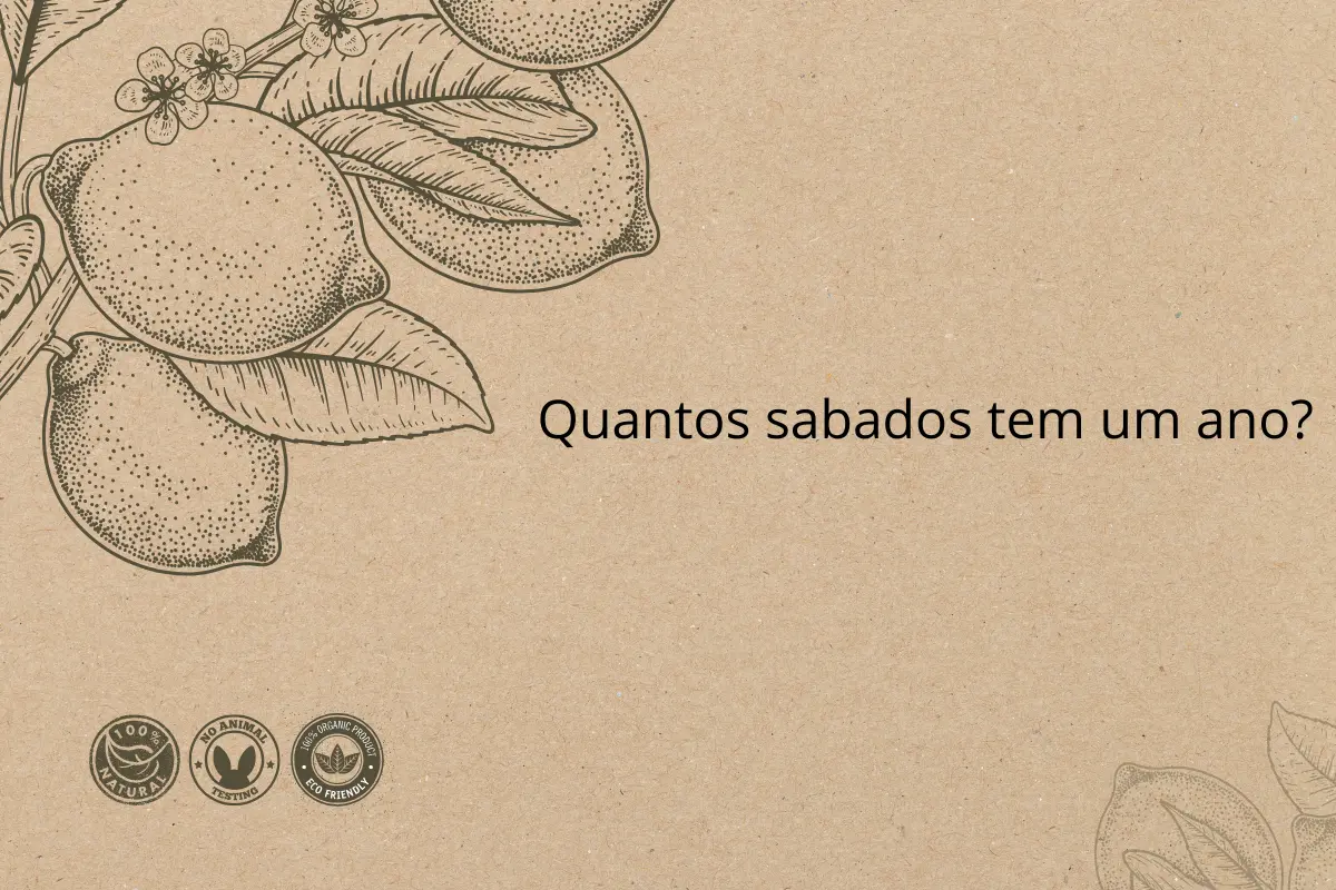 quantos sabados tem um ano